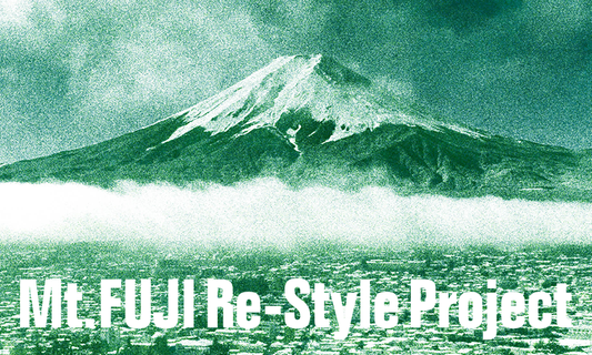 Mt.FUJI Re-Style Project